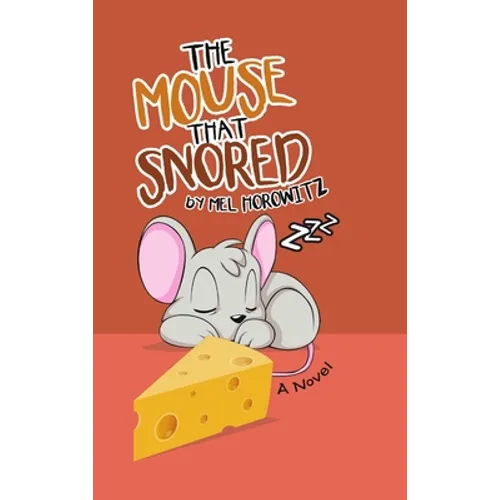 The Mouse That Snored