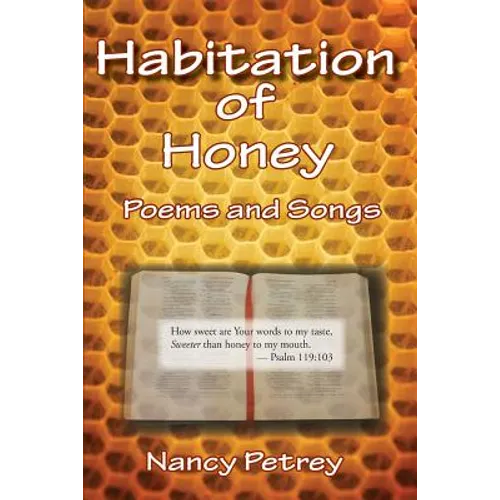 Habitation of Honey