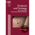 Scripture and Strategy: The Use of the Bible in Postmodern Church and Mission