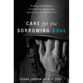 Care for the Sorrowing Soul: Healing Moral Injuries from Military Service and Implications for the Rest of Us