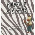 Harold Zingers the Zebra with Monkey Fingers