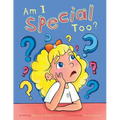 Am I Special Too?