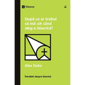 What Should I Look for in a Church? / După ce ar trebui să mă uit când aleg o biserică?