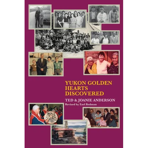 Yukon Golden Hearts Discovered