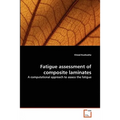 Fatigue assessment of composite laminates