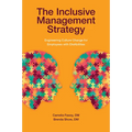The Inclusive Management Strategy: Engineering Culture Change for Employees with Disabilities