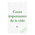 Cosas importantes de la vida: Diálogos