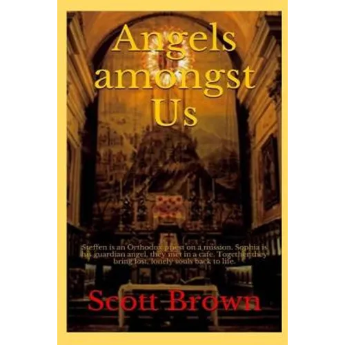 Angels amongst Us: Steffen is an Orthodox priest on a mission - Sophia is his guardian angel, they met in a cafe - Together they bring lo