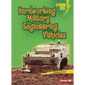 Hardworking Military Engineering Vehicles