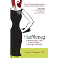 HarMoney: A Step-by-Step Guide to Your Money... Your Rules, Your Way!
