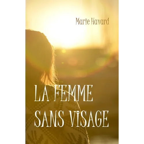 La femme sans visage: Nouvelle
