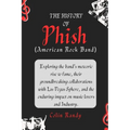The History of Phish (American Rock Band): Exploring the band's meteoric rise to fame, their groundbreaking collaborations with Las Vegas Sphere, and