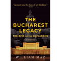 The Bucharest Legacy: The Rise of the Oligarchs