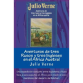 Aventuras de tres Rusos y tres Ingleses en el Africa Austral (Spanish) Edition