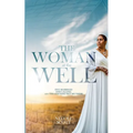 The Woman at the Well: Five Marriages, One Calling, and the God Who Met Me There