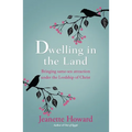 Dwelling in the Land: Bringing Same-Sex Attraction Under the Lordship of Christ