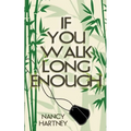 If You Walk Long Enough