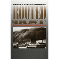 Rooted in Dust