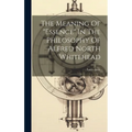 The Meaning Of "essence" In The Philosophy Of Alfred North Whitehead