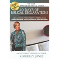40 Days of Biblical Declarations: Advancing from Test to Testimony Through the Activation of God's Word