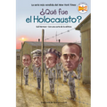 Qu fue el Holocausto? (What Was the Holocaust? Spanish Edition)
