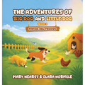 Adventures of Big Dog and Little Dog: Making New Friends