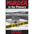 Murder in the Primary
