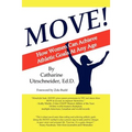 Move!: How Women Can Achieve Athletic Goals At Any Age