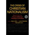 The Crisis of Christian Nationalism: Report from the House of Bishops Theology Committee