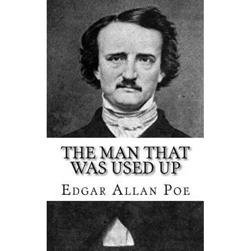 The Man That Was Used Up