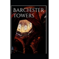 Barchester Towers-Classic Edition(Annotated)