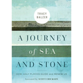 A Journey of Sea and Stone: How Holy Places Guide and Renew Us