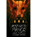 Posthaste Manor