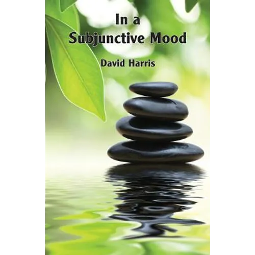 In a Subjunctive Mood