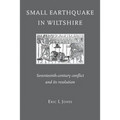 Small Earthquake in Wiltshire: seventeenth-century conflict and its resolution