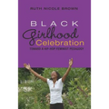 Black Girlhood Celebration: Toward a Hip-Hop Feminist Pedagogy