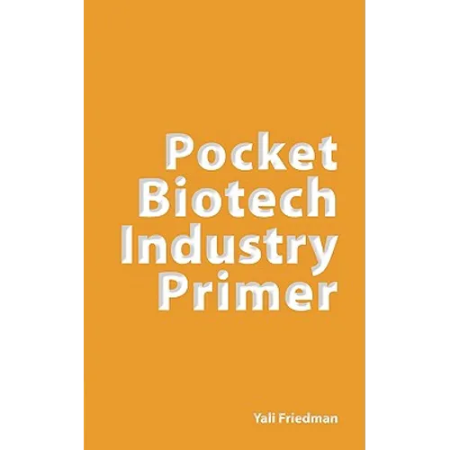 Pocket Biotech Industry Primer