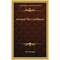 Around The Caribbean