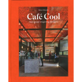 Café Cool: Feel-Good Inspiring Designs