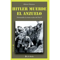 Hitler muerde el anzuelo: Normandia: la trama oculta del dia D
