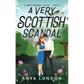 A Very Scottish Scandal