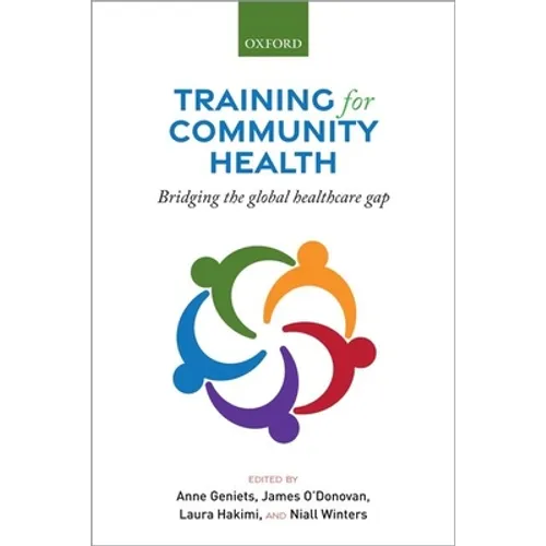 Training for Community Health: Bridging the Global Health Care Gap