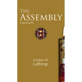 The Assembly: A Spirituality