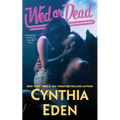 Wed Or Dead