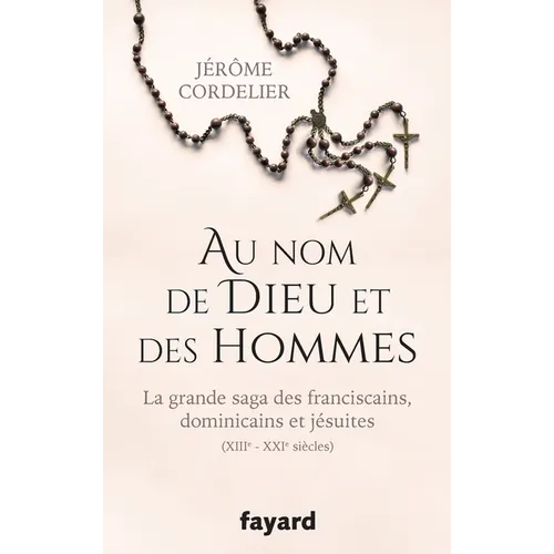 Au nom de Dieu et des hommes