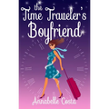 The Time Traveler's Boyfriend
