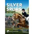 Silver Spurs: Volume 2