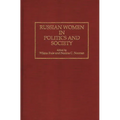Russian Women in Politics and Society