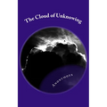 The Cloud of Unknowing: Classic Literature