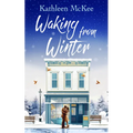 Waking from Winter